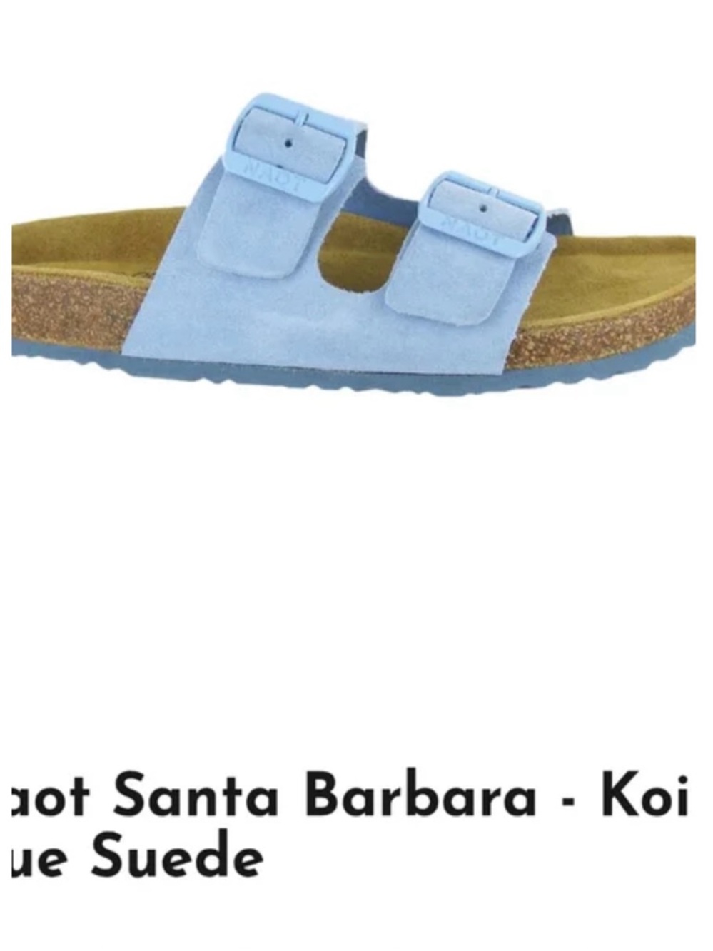 Naot Santa Barbara Light Blue Suede Double Buckle Slide Sandals